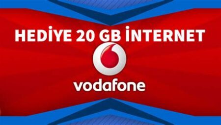 Vodafone Hoşgeldin 20 GB Hediye İnternet Nasıl Alınır?